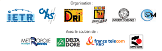 Logos organisateurs  : IETR, CNRS, Dess DRI, Universit de Rennes1, IUT de st malo, UFR SPM, avec le soutien de Rennes Mtropole, Delta dore, France Tlcom R&D, Conseil gnral ille et vilaine
